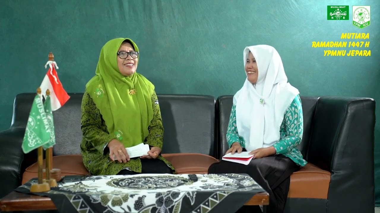MUTIARA RAMADHAN 1447H YPMNU JEPARA dengan tema “Strategi meningkatkan kualitas Lembaga PAUD dan TPQ