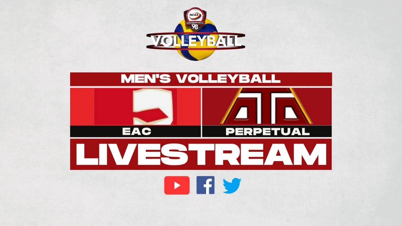 NCAA Season 98 | EAC vs. Perpetual (Men's Volleyball) | LIVESTREAM