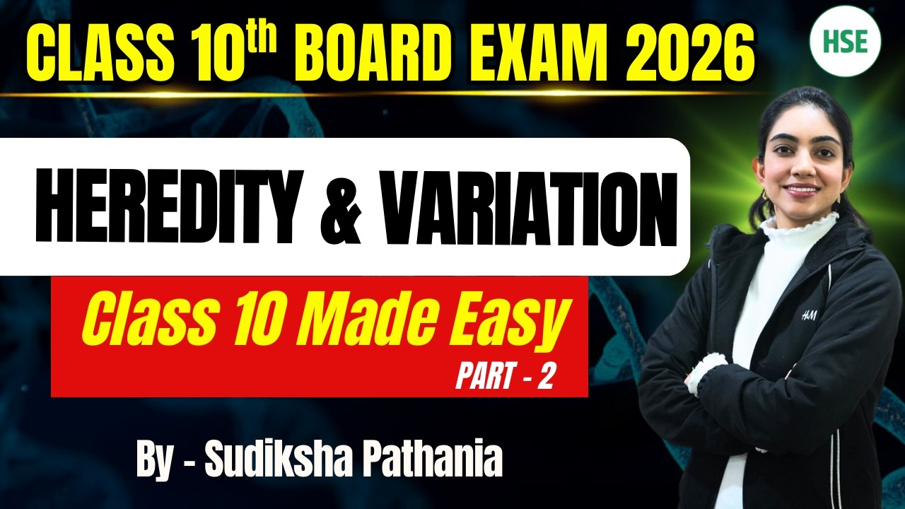 Marks Booster Series for Class 10th Boards CBSE/HPBOSE/PSEB - Biology | HEREDITY & VARIATION - 2