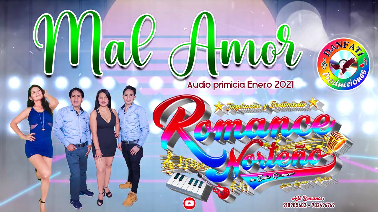 Romance norte&ntilde;o/ Mal amor/ Audio primicia enero 2021/ DPP
