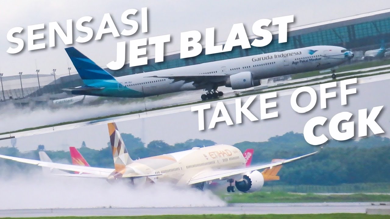 NYEMBUR! Sensasi Nonton Jet Blast Pesawat Take Off di CGK (Soekarno-Hatta Int'l Airport)