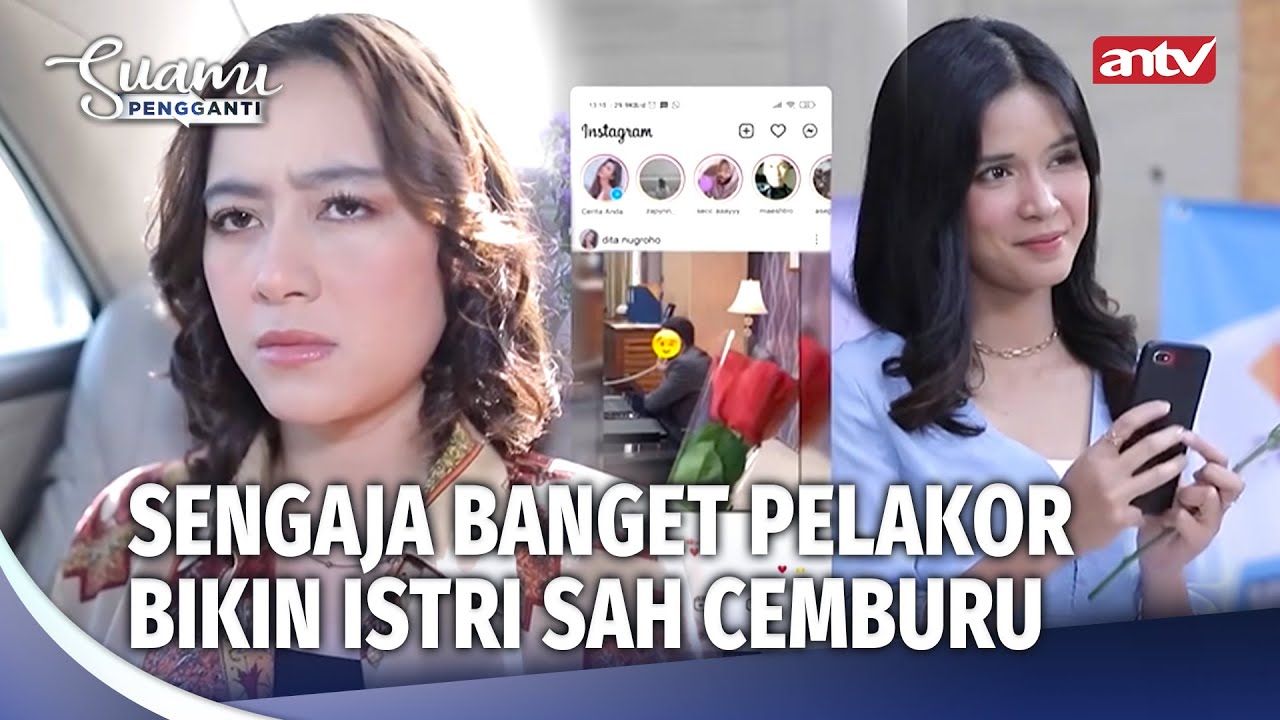 WAH Berani Banget Nih Pelakor Kasih Bunga ke Suami Orang | Suami Pengganti Eps 77 (FULL)