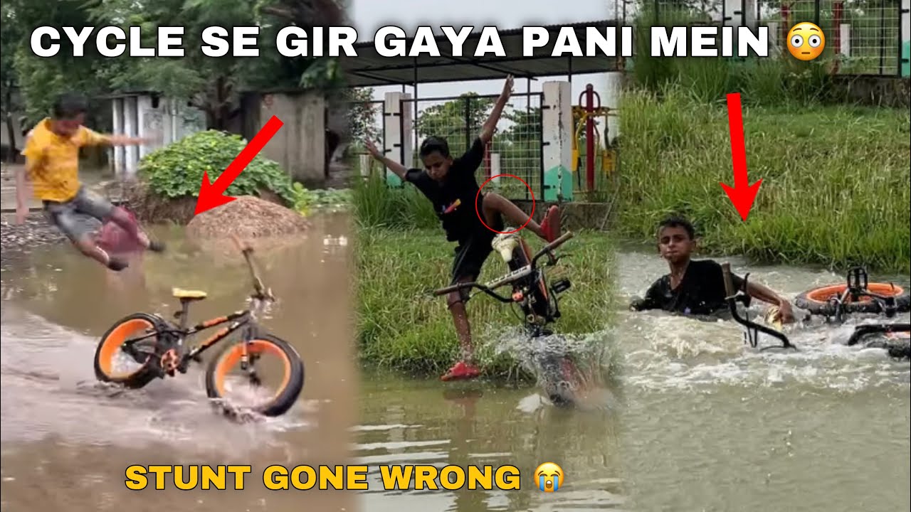 Zeeshan Cycle Se Gir Gaya Pani Mein 😳Stunt Gone Wrong 😭 New Cycle Stunt 🔥