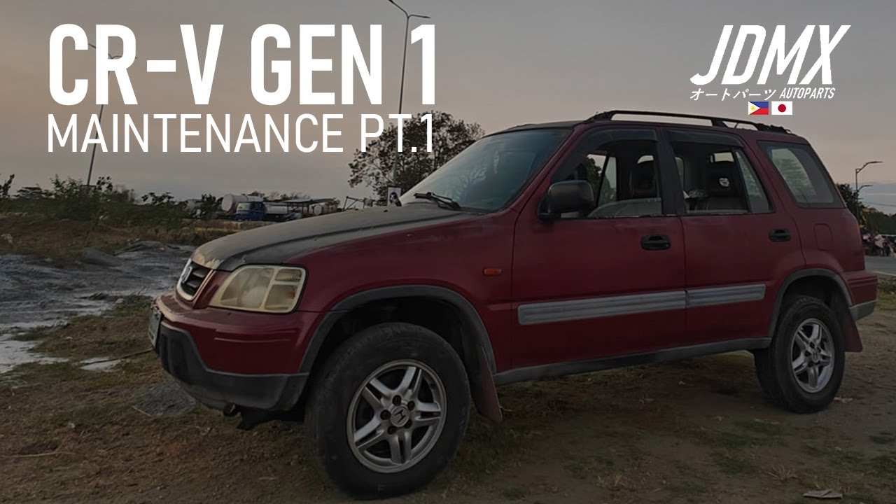 CRV Gen 1 Maintenance PART 01 | JDMX