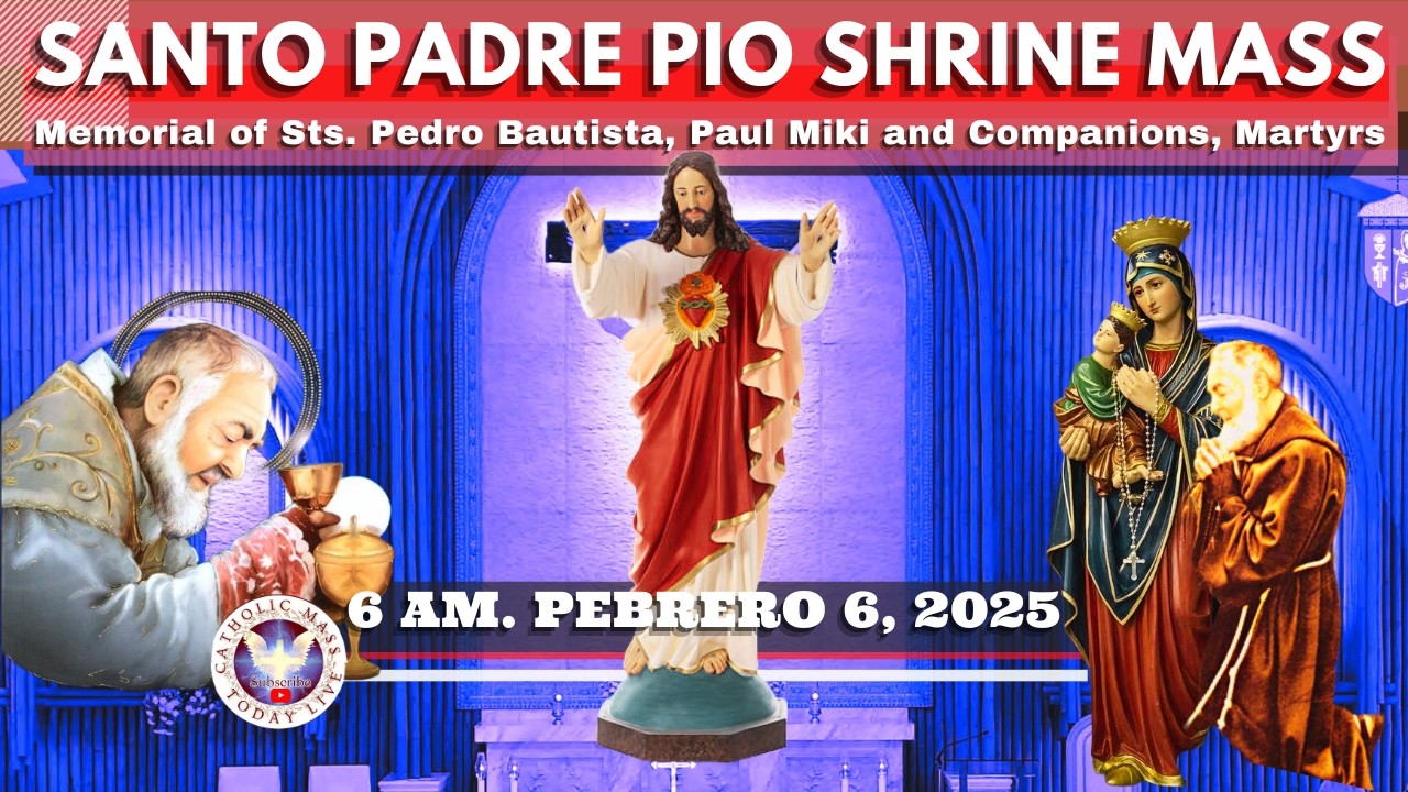 FILIPINO LIVE HOLY MASS TODAY at Santo Padre Pio National Shrine .  FEB 6,  2026. 6 a.m