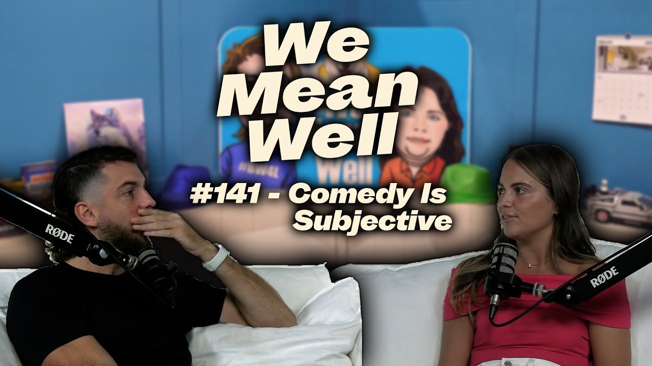#141 - Comedy Is Subjective