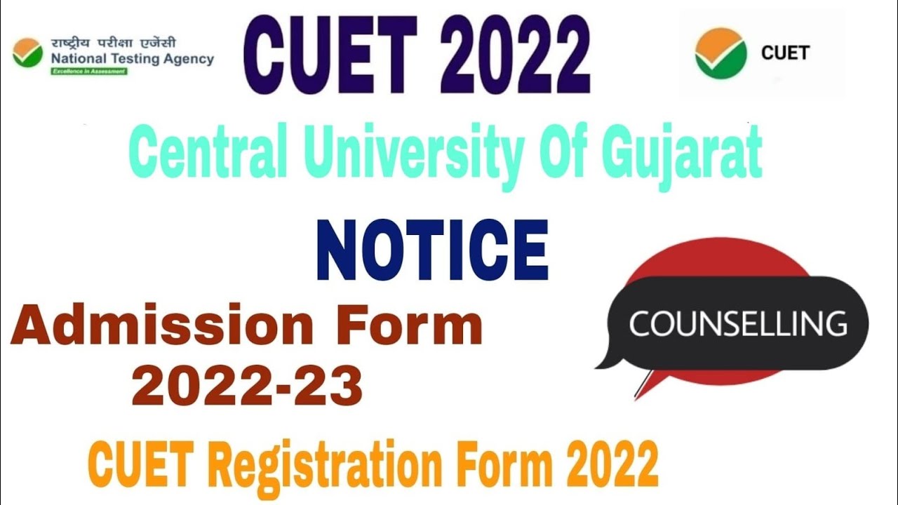 Central University Of Gujarat CUET Admission Form 2022-23 UG and PG Eligibility, merit list