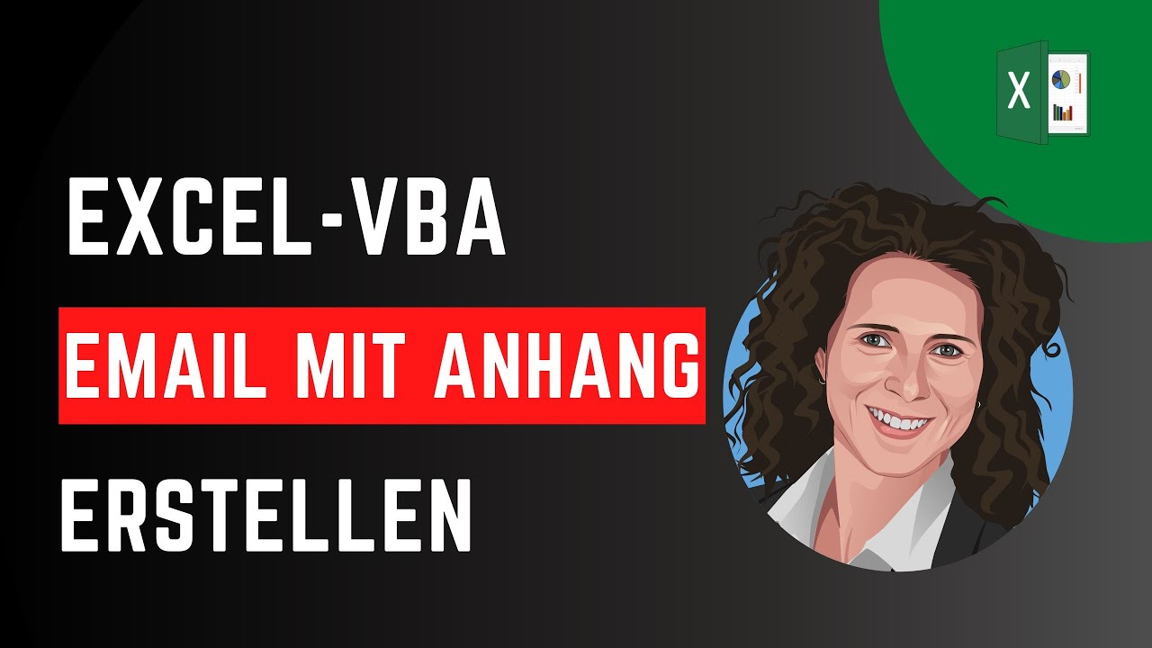 Excel VBA Email mit Anhang erstellen