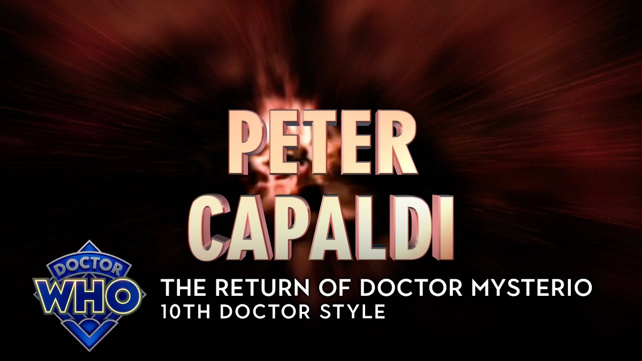 Doctor Who: The Return of Doctor Mysterio - 10th Doctor Style