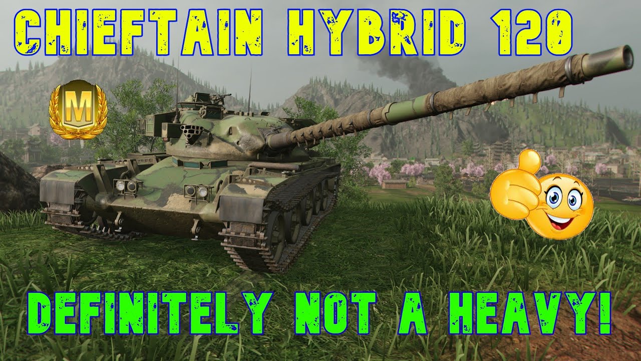 Chieftain Hybrid 120 Definitely Not A Heavy -CW-  Wot Console - World of Tanks Console Modern Armour