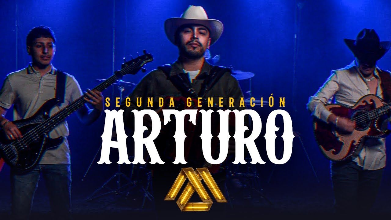 Segunda Generación - Arturo (Video Oficial)