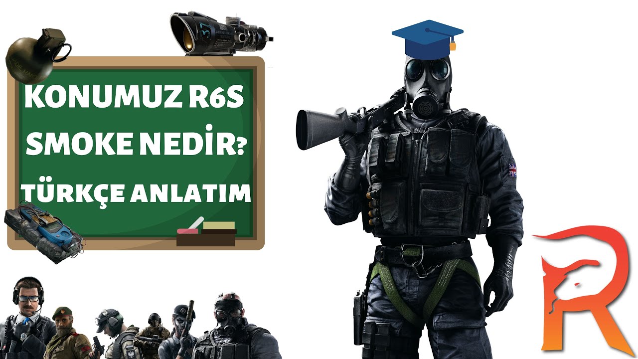 R6s Smoke Operatörü Özelliği ve İncelikleri! (Türkçe Operatör Rehberi!)