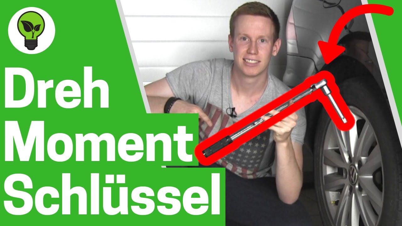 Drehmomentschlüssel einstellen DEUTSCH ✅ ULTIMATIVE ANLEITUNG: Drehmoment richtig anwenden fürs Auto