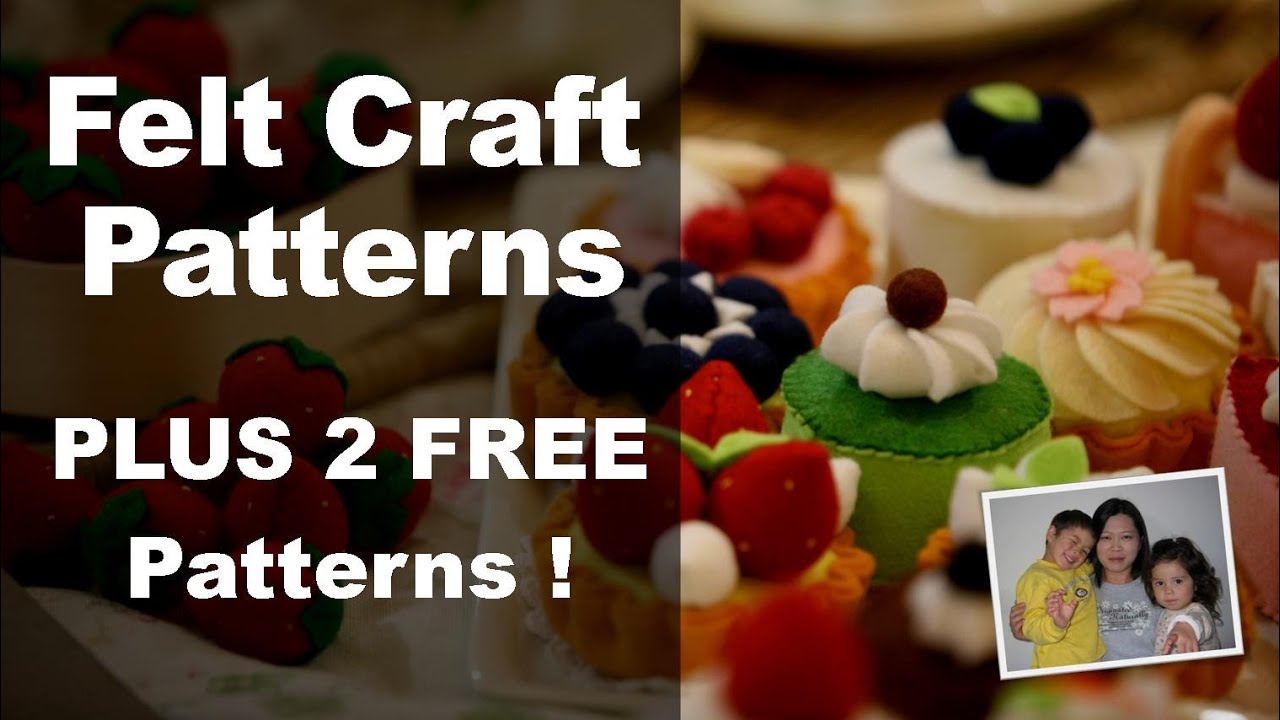 Felt Craft - Step by Step Felt Craft Food Patterns from 