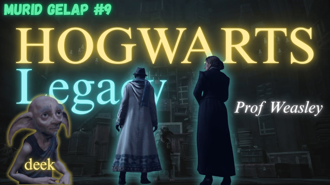 Ruang Rahasia , Deek & Prof Weasley Murid Gelap #9