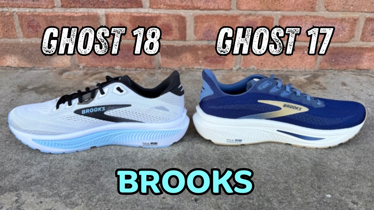 Brooks Ghost 18 против Ghost 17 &mdash; есть ли победитель?