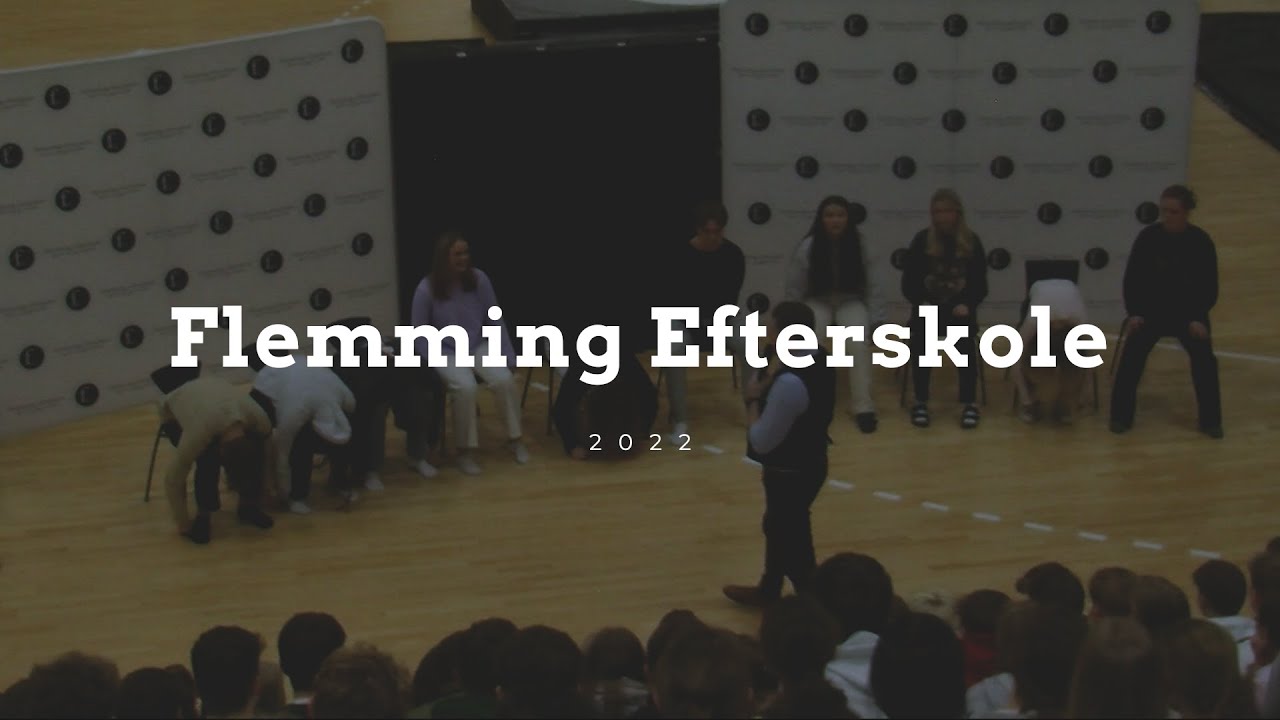 Flemming Efterskole 2022 - HIGHLIGHTS