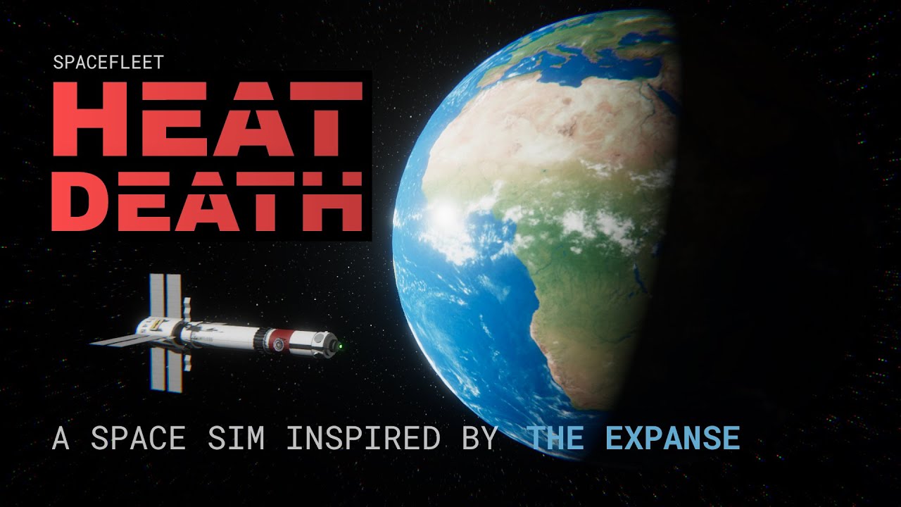Spacefleet: Heat Death  - Realistic Space Sim (Official Teaser)