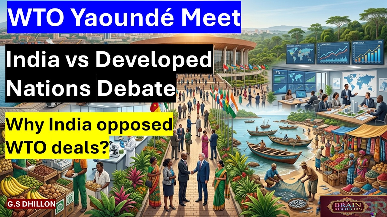 WTO Yaound&eacute; Meet | India vs Developed Nations: Trade Rules, SPS, TBT Explained UPSC Current Affairs