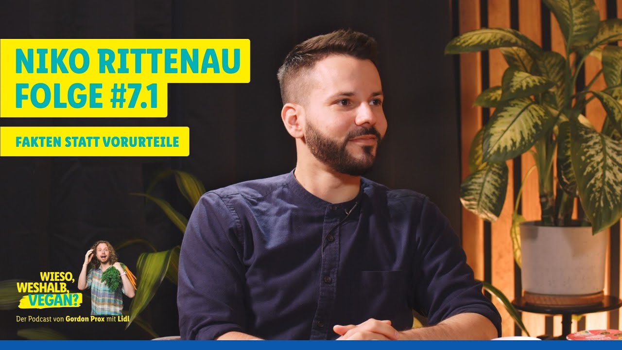 Folge #7.1 mit Niko Rittenau | Den Regenbogen rauf und runter | Wieso, Weshalb, Vegan? ​