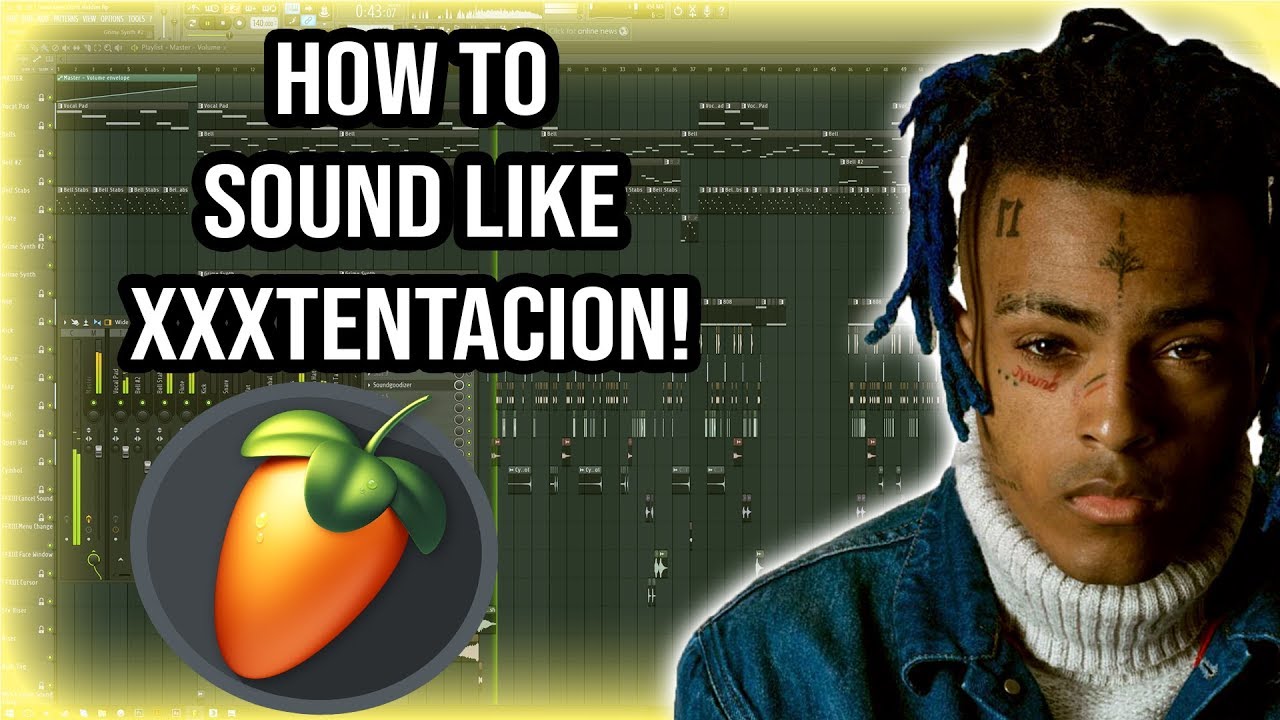 How To Sound Like XXXTentacion! Fl Studio Tutorial