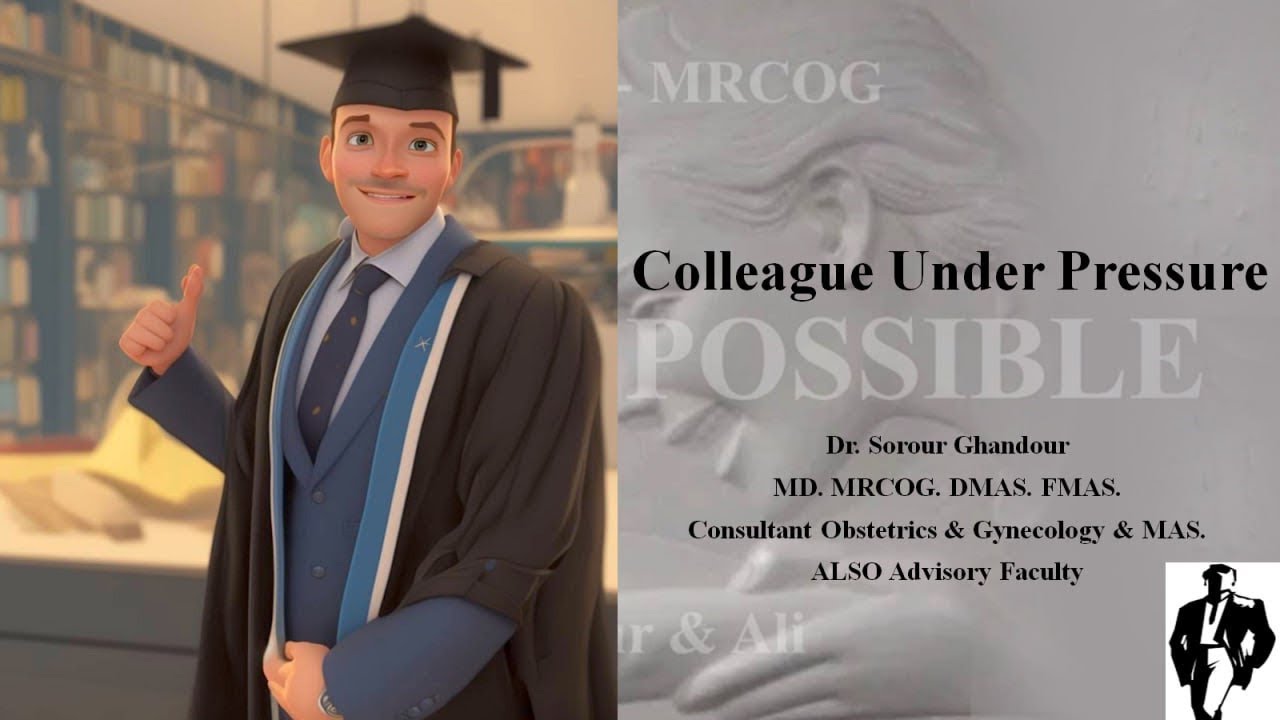 MRCOG PART 2 & 3 Tasks Colleauge Under Pressure (ARCP & Exam Validity)