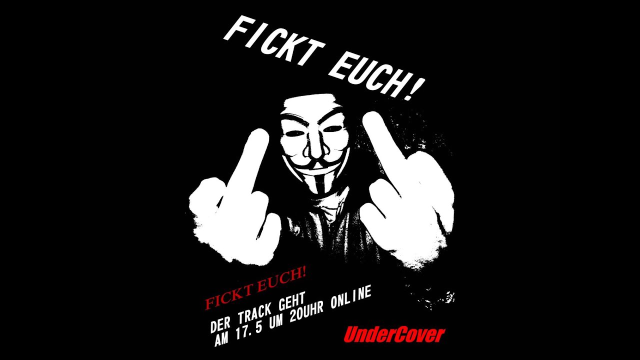UnderCover FICKT EUCH!