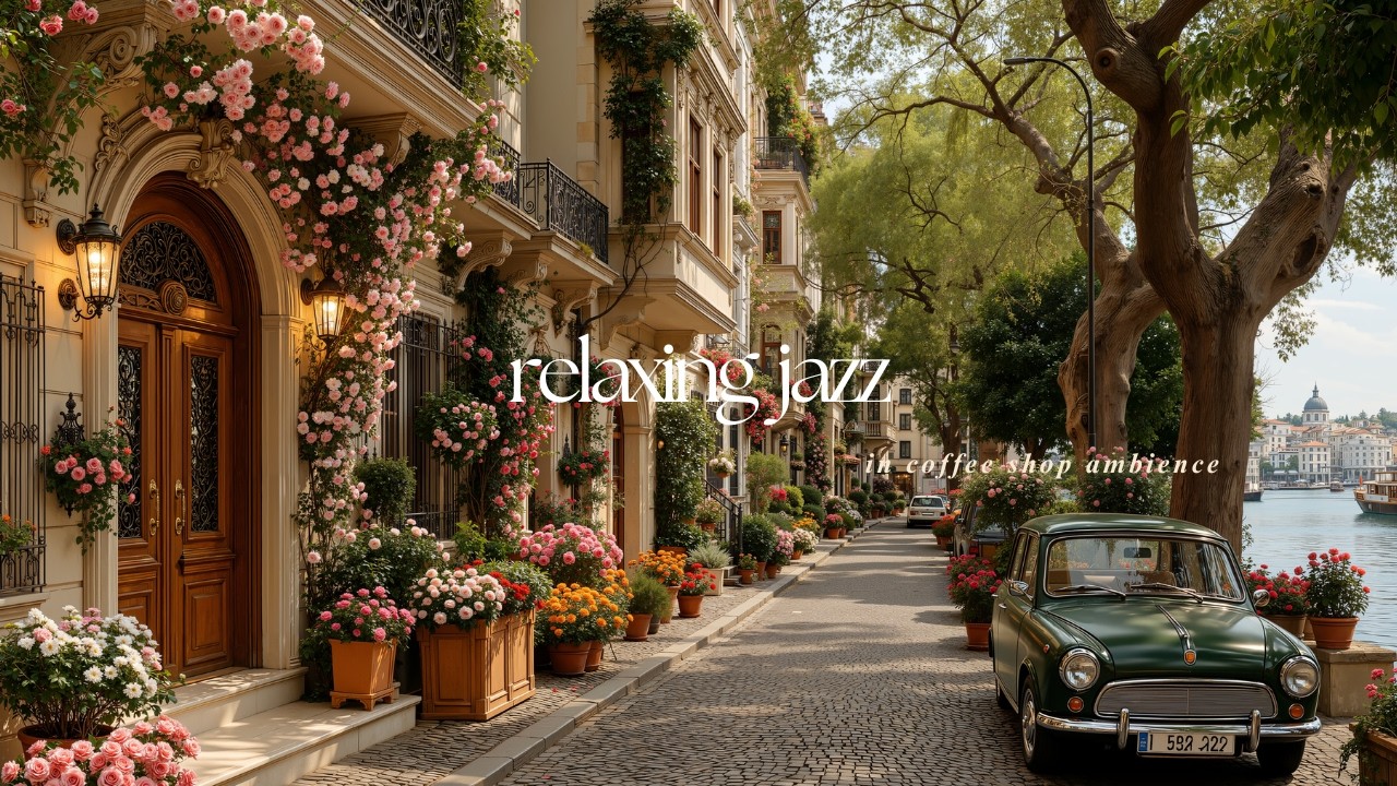 Relaxing Jazz Cafe Ambience for Focus | Peaceful Morning Atmosphere with Gentle Jazz Music for Work