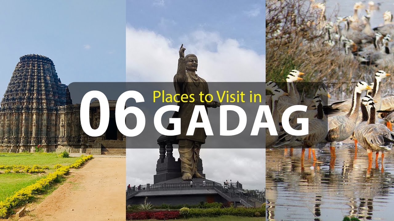 Top Six Tourist Attractions to Visit in Gadag District - Karnataka