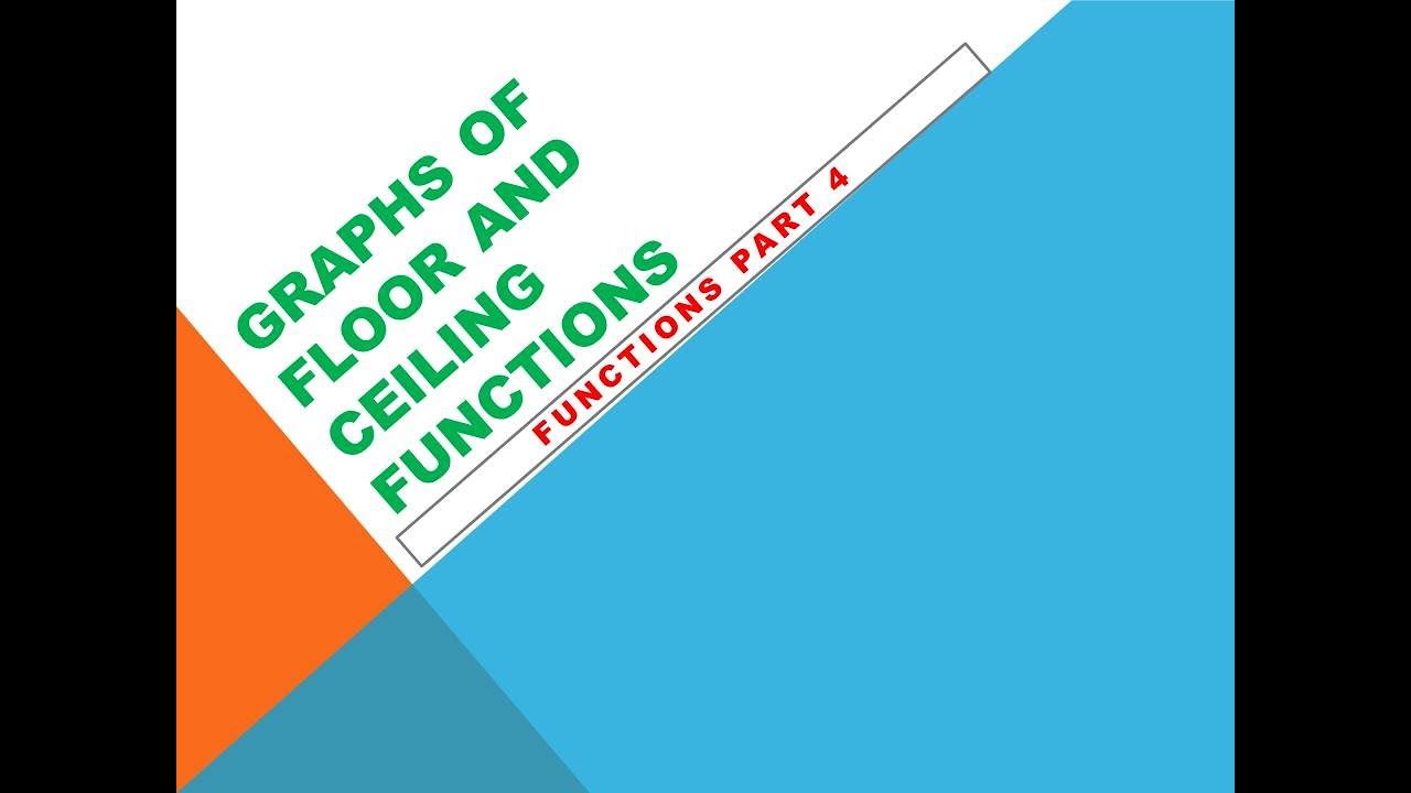 Floor and ceiling function graphs