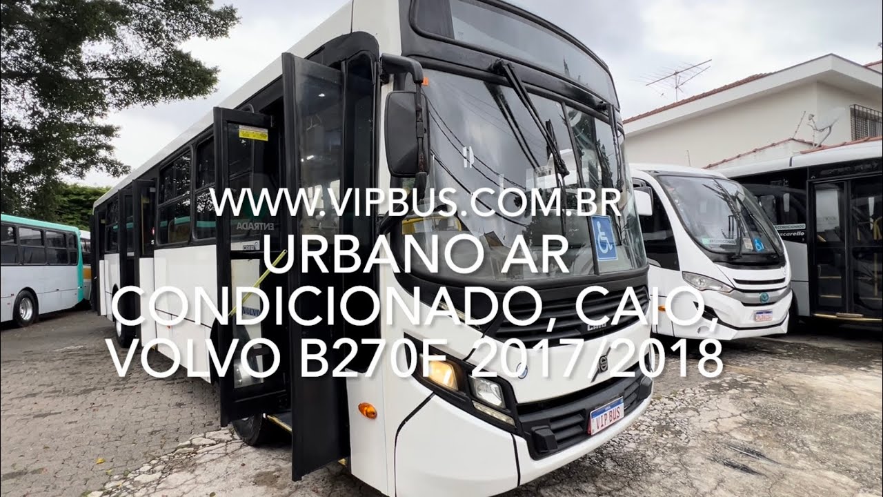Urbano com Ar Condicionado, Caio Apache, Volvo B270F, 2017/2018. R$380.000,00. Vip Bus