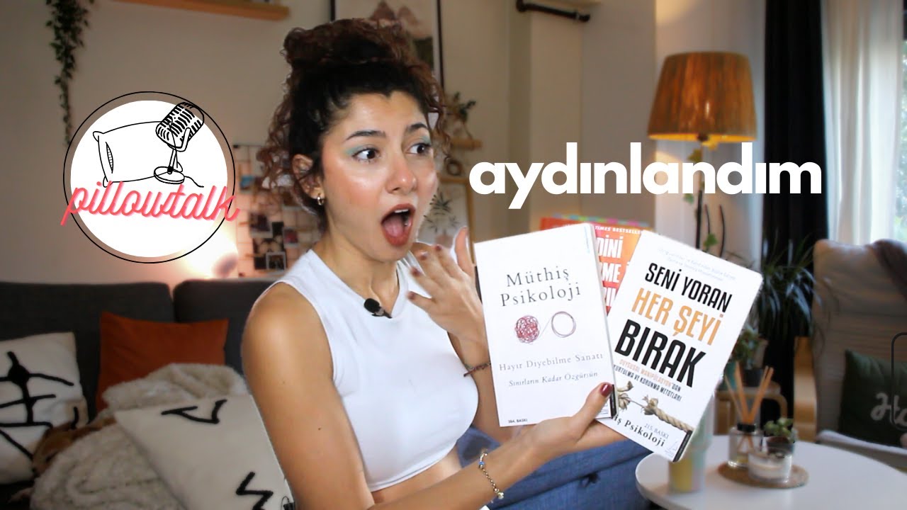 Geçmişten Pişman Olmamak, İsteklerini Kendine Çekmek  - Pillowtalk 10 🛋️