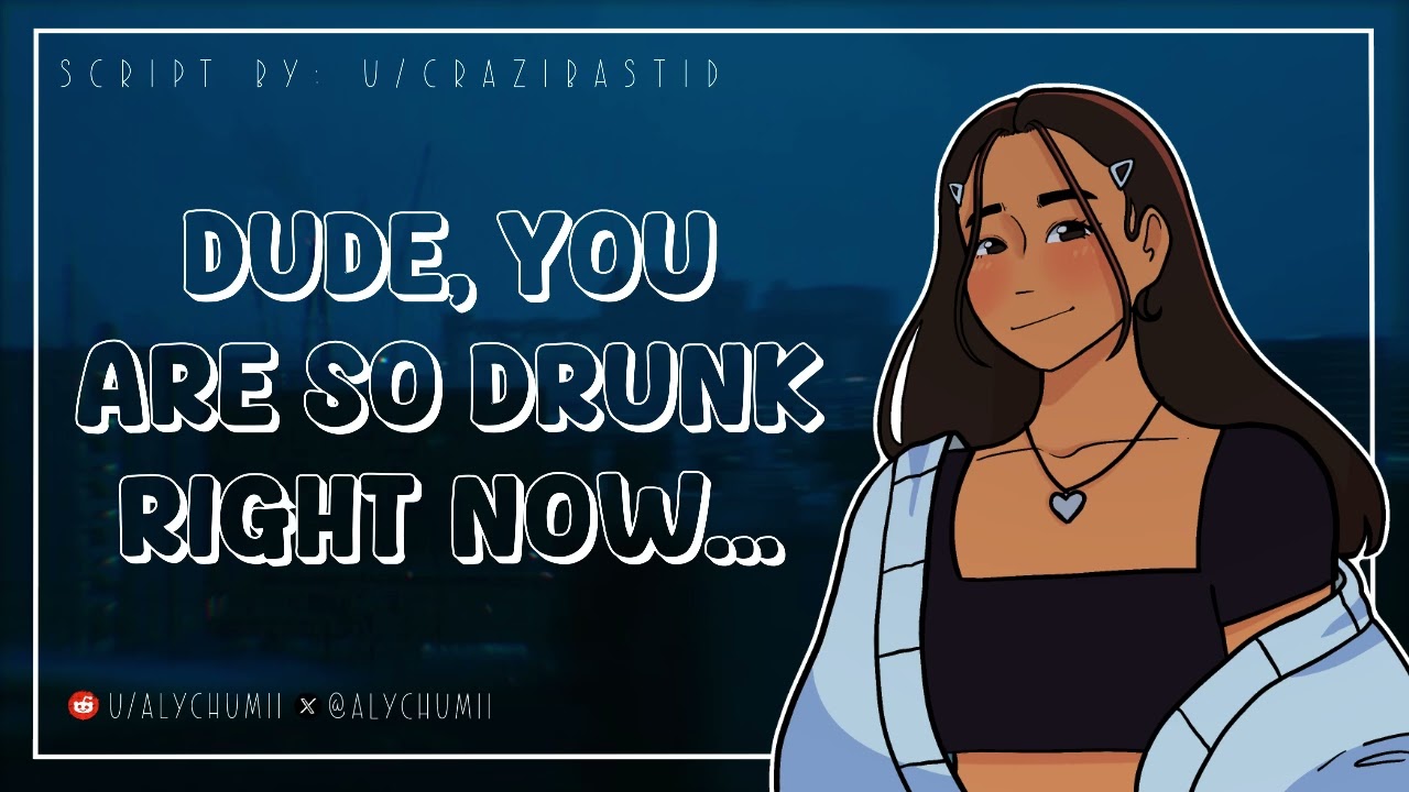 [F4M] Your Best Friend Listens To Your Drunken Confession [Audio Roleplay] [Friends to Lovers] [ 1 ]