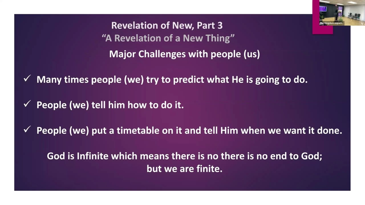 Revelation of New Pt 3 A Revelation of a New Thing Impact Institute - Elder Susan Washington