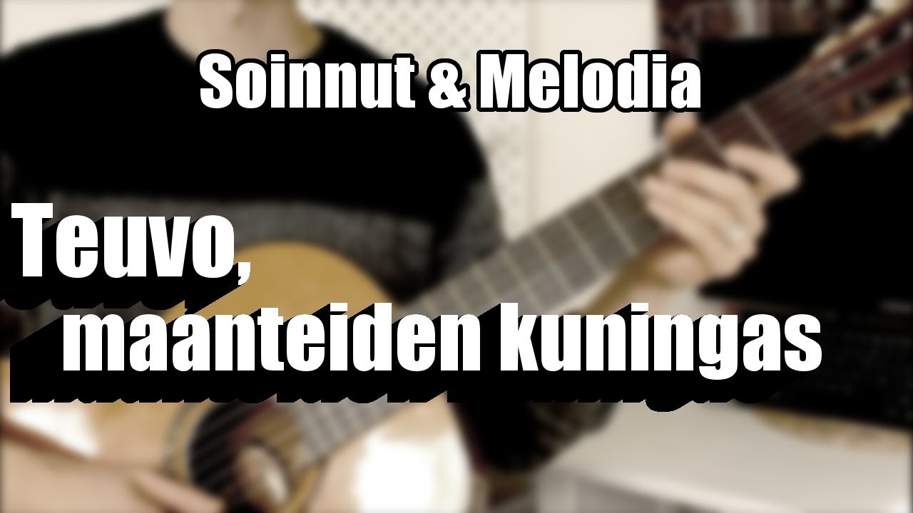 Teuvo, maanteiden kuningas (Leevi and the Leavings) // Soinnut & Melodia