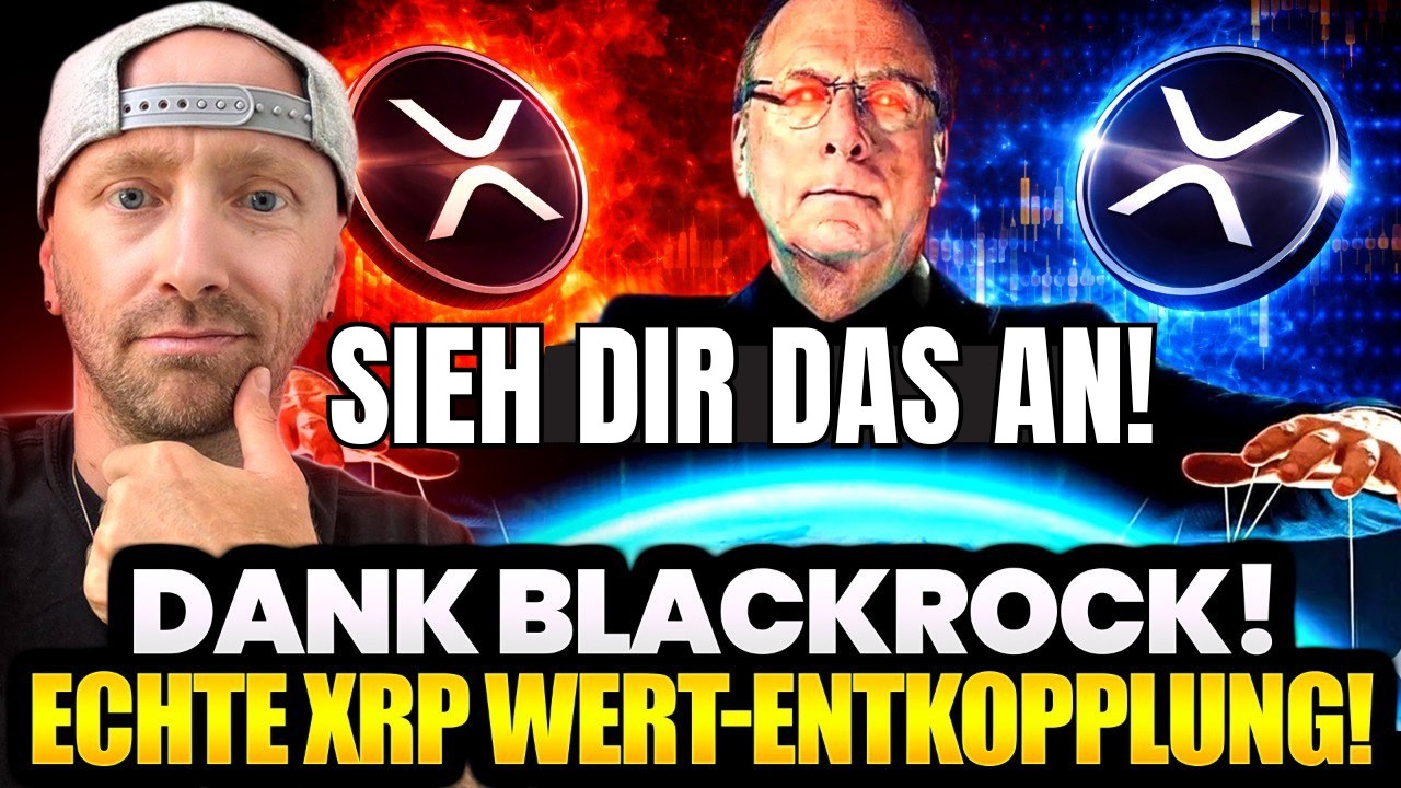 XRP NEWS:💥Offiziell - XRP BREAKOUT? Ripple + BlackRock Plan schockiert Banken!