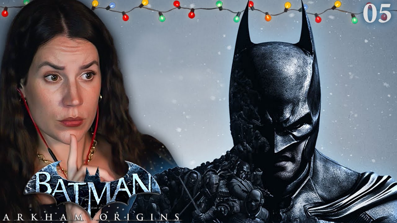 Escape Into Madness BATMAN: ARKHAM ORIGINS [pt 5]