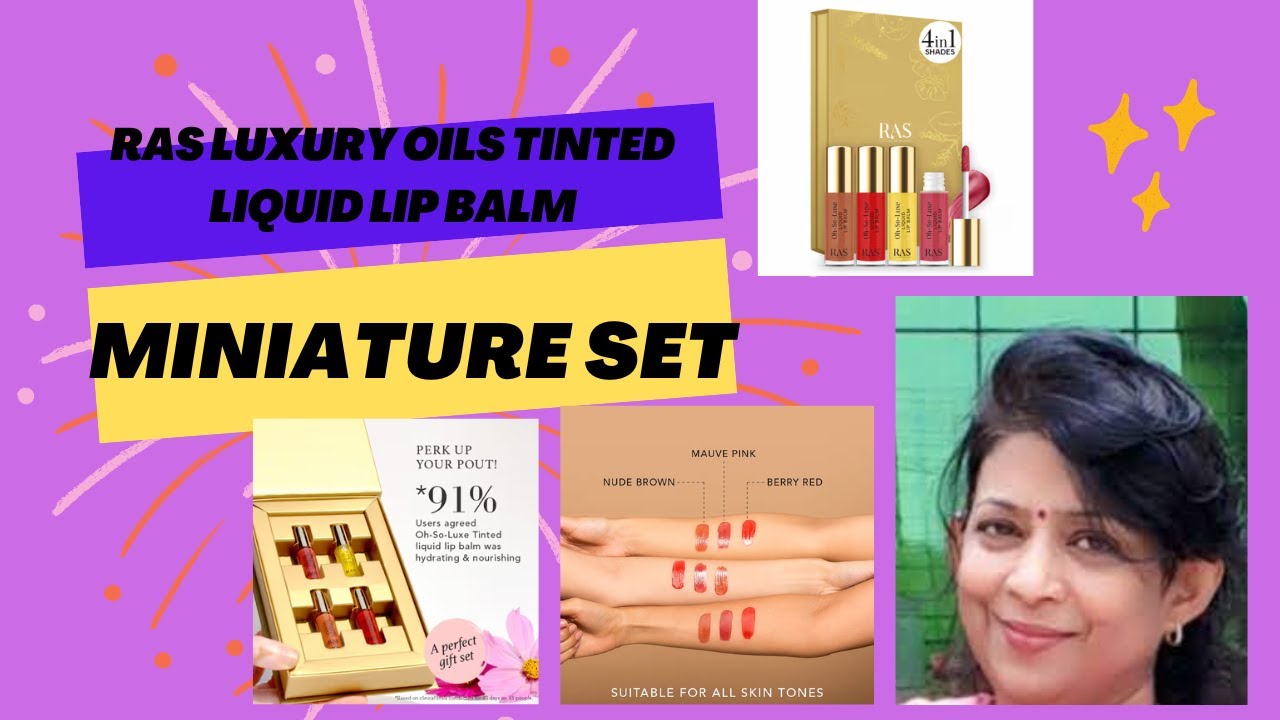 RAS Luxury Oils Tinted Liquid Lip Balm Miniature Set - affordable libalm# Aparna Rajan