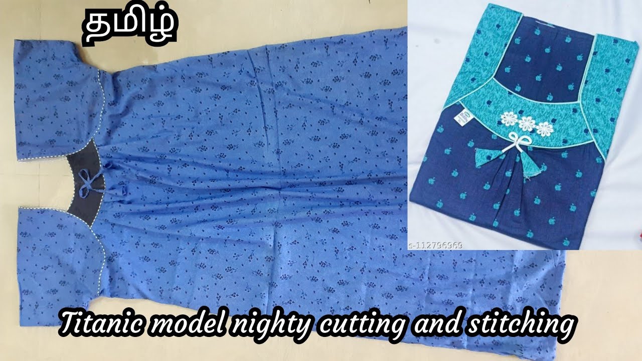 Titanic model nighty cutting and stitching | Learn stitching at home | தமிழ்