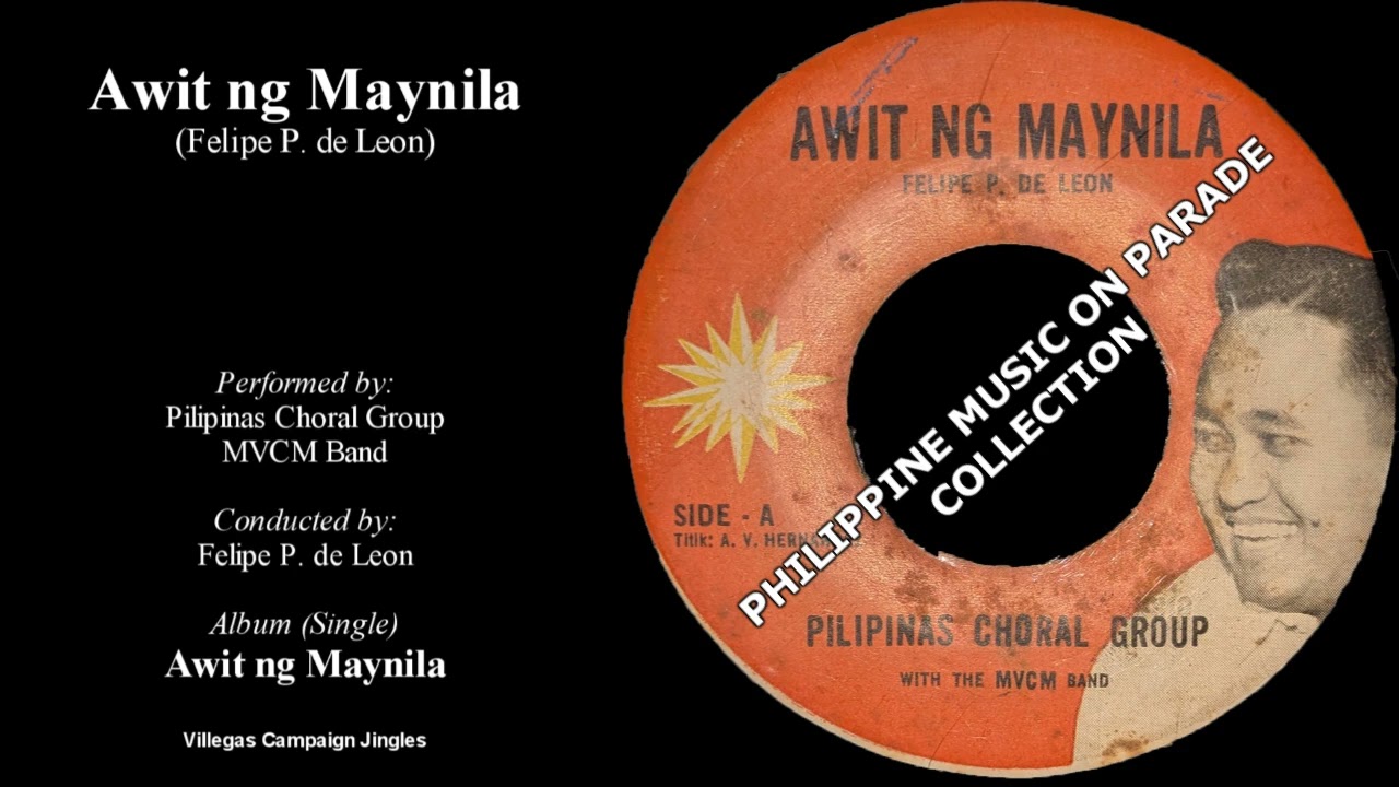 Awit ng Maynila - Pilipinas Choral Group and MVCM Band