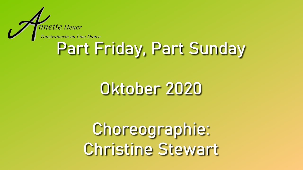 Part Friday, Part Sunday - Line Dance (Demo und Anleitung)