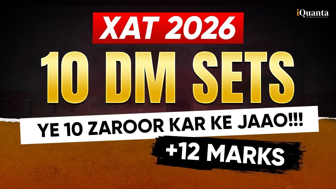 XAT 2026 Decision Making 🔥 10 Must-Do DM Sets by Shabana Mam | Don’t Miss These!
