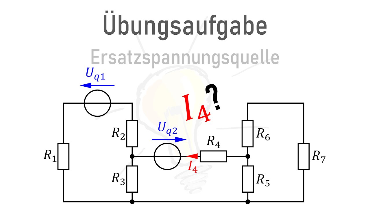 Übungsaufgabe 8 Ersatzspannungsquelle