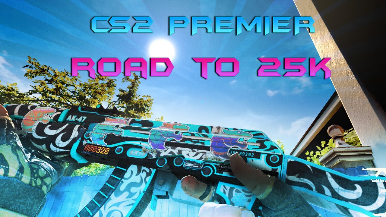 CS2 PREMIER ROAD TO 25K!!