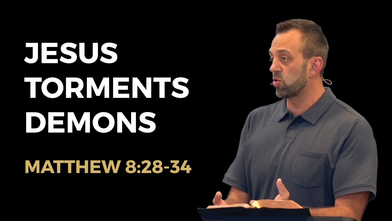 Matthew (58): “Jesus Torments Demons” (Matthew 8:28-34) | Costi Hinn