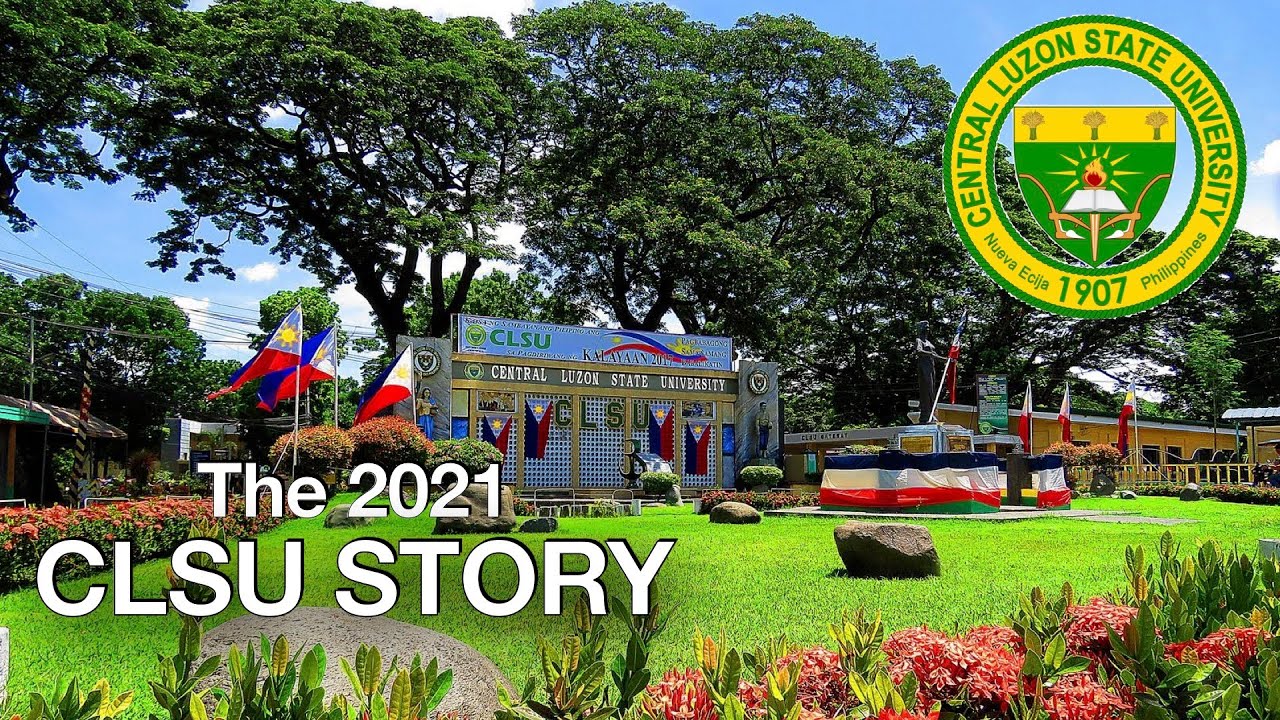 CLSU Story 2021 - The Central Luzon State University Story