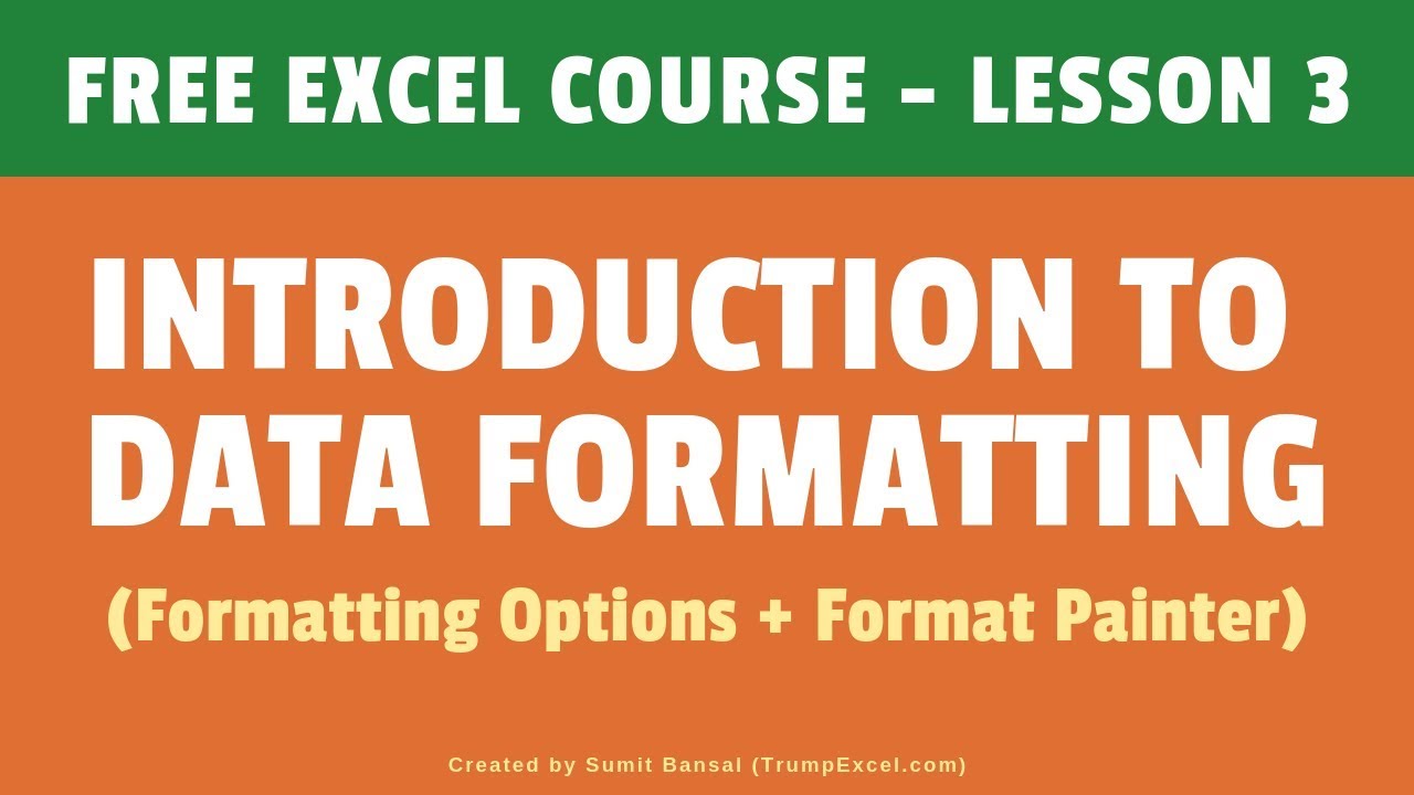 [FREE EXCEL COURSE] Lesson 3   - Data Formatting in Excel