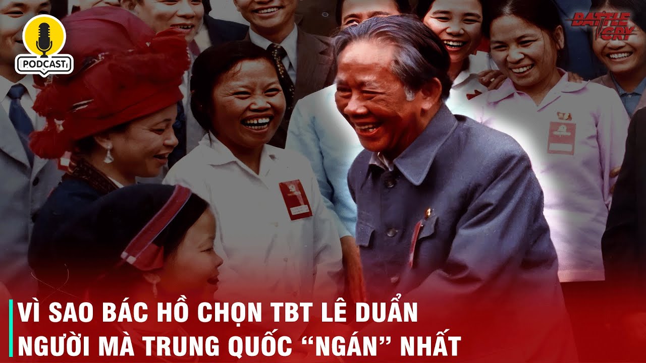 TẦM VÓC THỰC SỰ CỦA TBT LÊ DUẨN - NGƯỜI CÓ CÔNG LAO LỚN NHẤT Ở VIỆT NAM CHỈ SAU BÁC HỒ