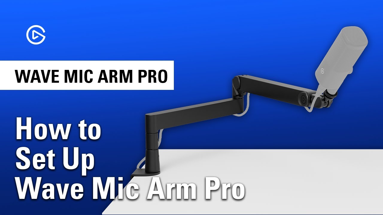 How to Set Up Elgato Wave Mic Arm Pro