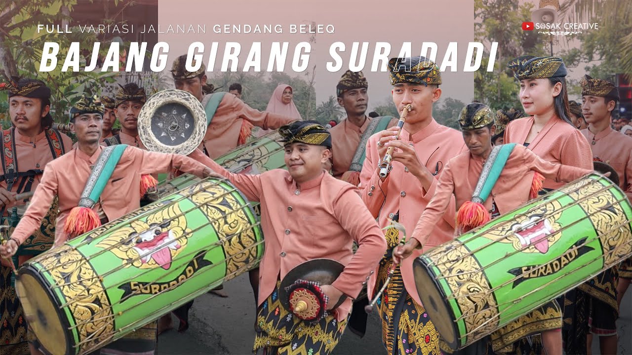 WOW❗️FULL VARIASI JALANAN GENDANG BELEQ BAJANG GIRANG SURADADI
